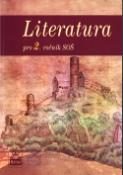 Kniha: Literatura pro 2. ročník SOŠ - Josef Soukal