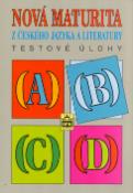 Kniha: Nová maturita z českého jazyka a literatury - Testové úlohy - Jiří Kostečka