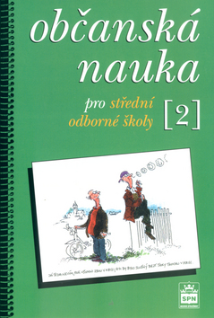Kniha: Občanská nauka 2 pro střední odborné školy - Milan Valenta, Oldřich Müller, Vladimír Renčín