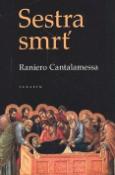 Kniha: Sestra smrť - Raniero Cantalamessa