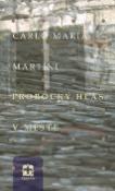 Kniha: Prorocký hlas v meste - Meditácie o prorokovi Jeremiášovi - Carlo Maria Martini