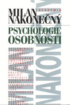 Kniha: Psychologie osobnosti - Milan Nakonečný
