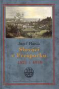 Kniha: Slováci v Prešporku - 1825 - 1918 - Miroslav Hanák, Jozef Hanák