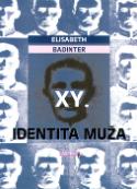 Kniha: XY identita muža - Elisabeth Badinter