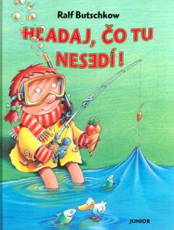 Kniha: Hľadaj, čo tu nesedí! - Ralf Butschkow