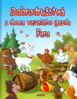 Kniha: Dobrodružstvá z dvora veselého gazdy Fera - neuvedené, Isabella Camino