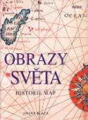 Kniha: Obrazy světa - Historie map - Jeremy Black