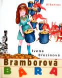 Kniha: Bramborová Bára - Ivona Březinová