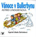 Médium CD: Vánoce v Bullerbynu - vypráví Libuše Šafránková - Astrid Lindgrenová