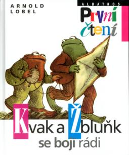 Kniha: Kvak a Žbluňk se bojí rádi - Arnold Lobel