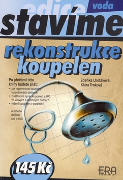 Kniha: Rekonstrukce koupelen - Zdeňka Lhotáková, Klára Trnková