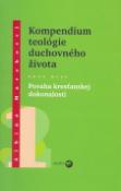 Kniha: Kompedium teológie duchovného života  diel I. - Povaha kresťanskej dokonalosti - Albino Marchetti