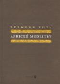 Kniha: Africké modlitby - Desmond Tutu