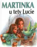 Kniha: Martinka u tety Lucie - Junior
