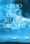Kniha: Cesta bílého oblaku - Spontánní otázky a odpovědi - Osho