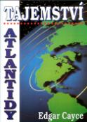 Kniha: Tajemství Atlantidy - Edgar Cayce