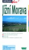 Kniha: Jižní Morava - 81 - Antonín Daněk, Jiří Glet, neuvedené