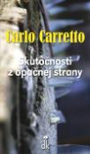 Kniha: Skutočnosti z opačnej strany - Carlo Carretto