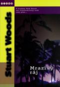 Kniha: Mrazivý ráj - V horkém Palm Beach má chladnokrevný vrah svůj plán ... - Stuart Woods