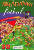 Kniha: Skládanky Fotbal - Bez použití nůžek a lepidla
