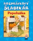 Kniha: Rozprávkový šlabikár Popoluška - Marta Hollá