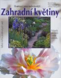 Kniha: Zahradní květiny - Návody pro malé i velké zahrady - Bernd Hertle, neuvedené