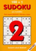 Kniha: 100+1 sudoku pro každého 2 - Čtyři stupně obtížnosti, návody a řešení - Luboš Bokštefl