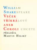 Kniha: Večer tříkrálový aneb Cokoli chcete - William Shakespeare