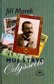 Kniha: Můj strýc Odysseus - Jiří Marek