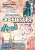 Kniha: Architektura v proměnách tisíciletí - Jaroslava Staňková