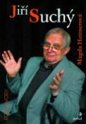 Kniha: Jiří Suchý - Mé srdce - tisíc kilowatt - Magda Hettnerová