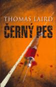 Kniha: Černý pes - Thomas Laird