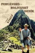 Kniha: Peruánsko-bolívijský deník - Pavel Kyselý