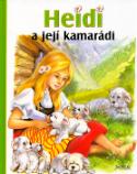 Kniha: Heidi a její kamarádi - Možná jste už četli o Heidi, děvčátku z hor. I v této knížce prožívá ... - Marie-José Maury
