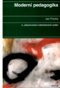 Kniha: Moderní pedagogika - 3.přepracované a aktualizované vydání - Jan Průcha