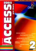 Kniha: Access 2003 pro školy 2.díl - Učebnice databázového programu - Hana Rachačová