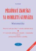 Kniha: Přijímací zkoušky na osmiletá gymnázia - Matematika - Pavel Dolejší