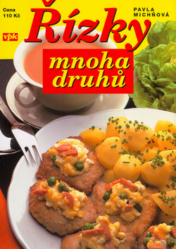 Kniha: Řízky mnoha druhů - Luboš Bárta, Pavla Michňová