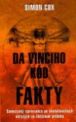 Kniha: Da Vinciho kód Fakty SK - Samozvaný sprievodca po skutočnostiach ukrytých vo fiktívnom príbehu - Simon Cox, Quinn Cox
