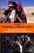 Kniha: Historky z konce světa - 50 novinářských historek - Jan Rybář