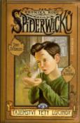 Kniha: Kronika rodu Spiderwicků 3 Tajemství tety Lucindy - Tony DiTerlizzi, Holly Black