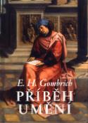 Kniha: Příběh umění - Ernst H. Gombrich