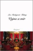 Kniha: Vojna a mír Část první - Lev Nikolajevič Tolstoj