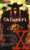 Kniha: Akta X č.1: Calusari