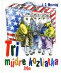 Kniha: Tri múdre kozliatka - Jozef Cíger Hronský