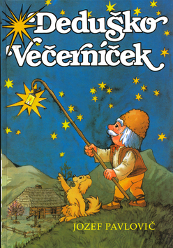 Kniha: Deduško Večerníček - Jozef Pavlovič
