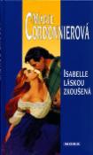 Kniha: Izabel láskou zkoušená - Marie Cordonnierová