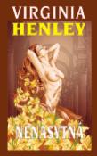 Kniha: Nenasytná - Virginia Henley