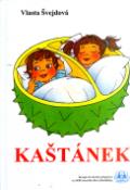 Kniha: Kaštánek - Koupí této knihy přispějete na SOS vesničku Brno-Medlánky - Hana Švejdová