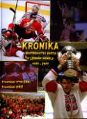 Kniha: Kronika Mistrovství světa v ledním hokeji 1920 - 2005 - František Kříž, František Vyhlídal